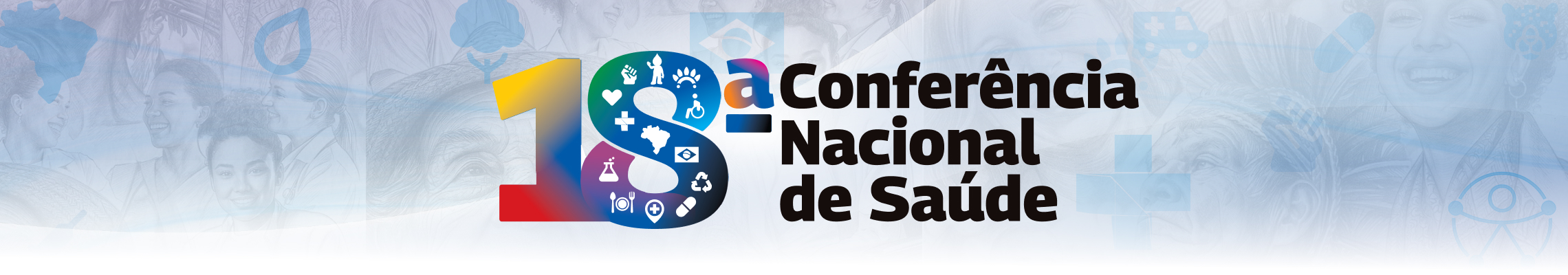 Etapa Municipal da 18a Conferência Nacional de Saúde